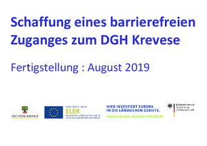 Schaffung eines barrierefreien Zuganges zum DGH Krevese