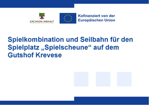 Spielkombination und Seilbahn f&uuml;r den Spielplatz &raquo;Spielscheune&laquo; auf dem Gutshof Krevese